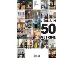 L'Italia in 50 vetrine