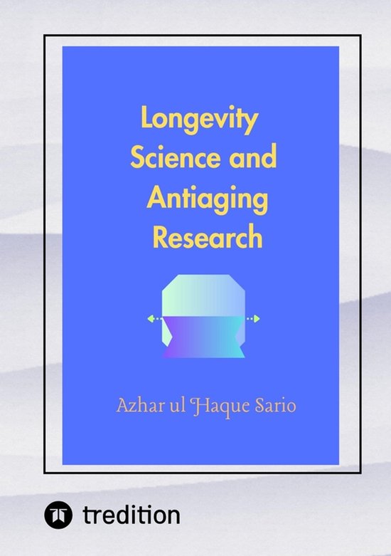 Longevity Science and Antiaging Research - cover
