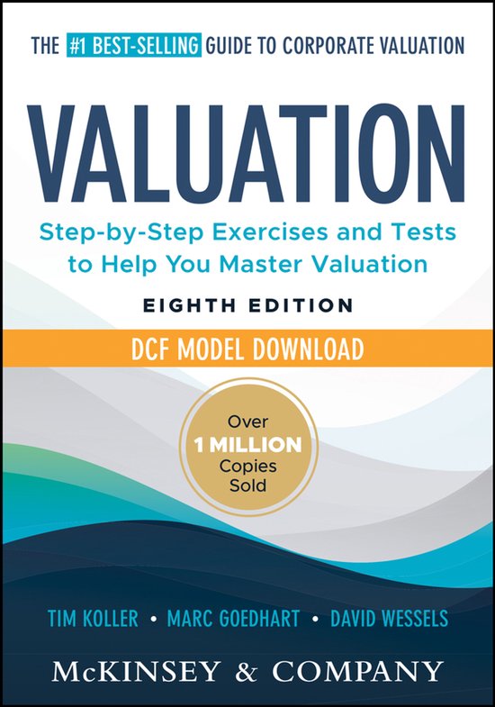 Wiley Finance- Valuation: Measuring and Managing the Value of Companies