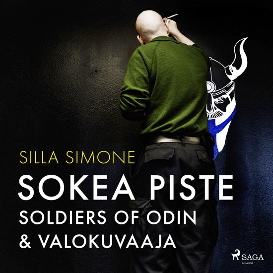 Sokea piste – Soldiers of Odin & valokuvaaja - cover