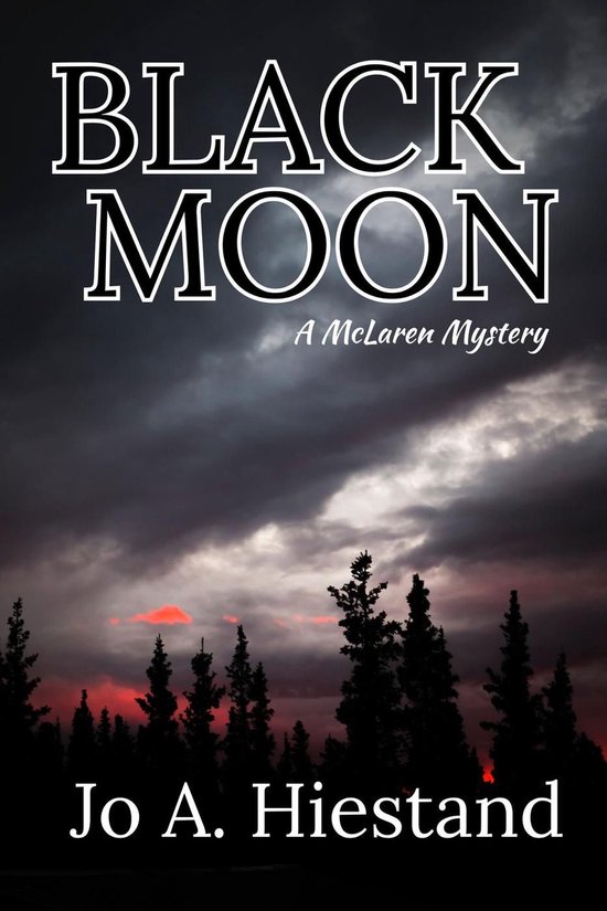 The McLaren Mysteries 11 - Black Moon - cover