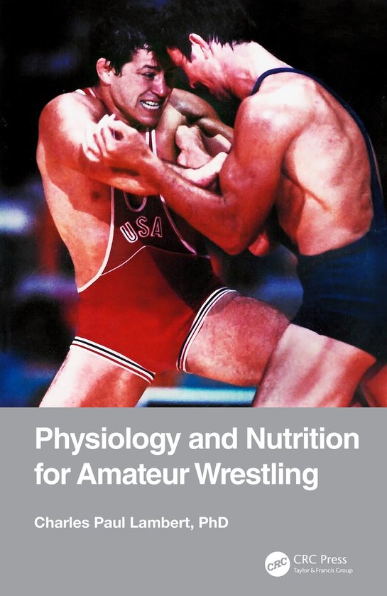 Physiology and Nutrition for Amateur Wrestling - cover