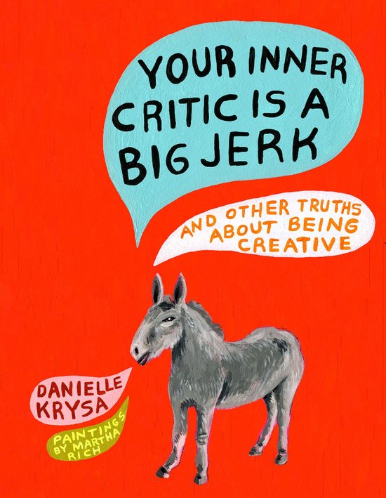 Your Inner Critic Is a Big Jerk - cover