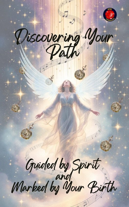 Discovering Your Path Guided by Spirit and Marked by Your Bi ... - cover