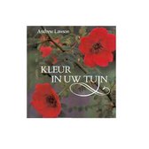 Kleur in uw tuin