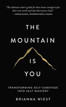 The Mountain is You