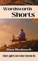 Wordsworth Shorts 3 - The Girl on the Bench