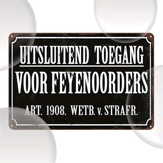 Décoration murale Feyenoord - Accès uniquement pour les commandes Feyenoord - Panneau de grotte en métal - Rotterdam