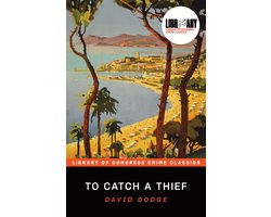 Library of Congress Crime Classics- To Catch a Thief