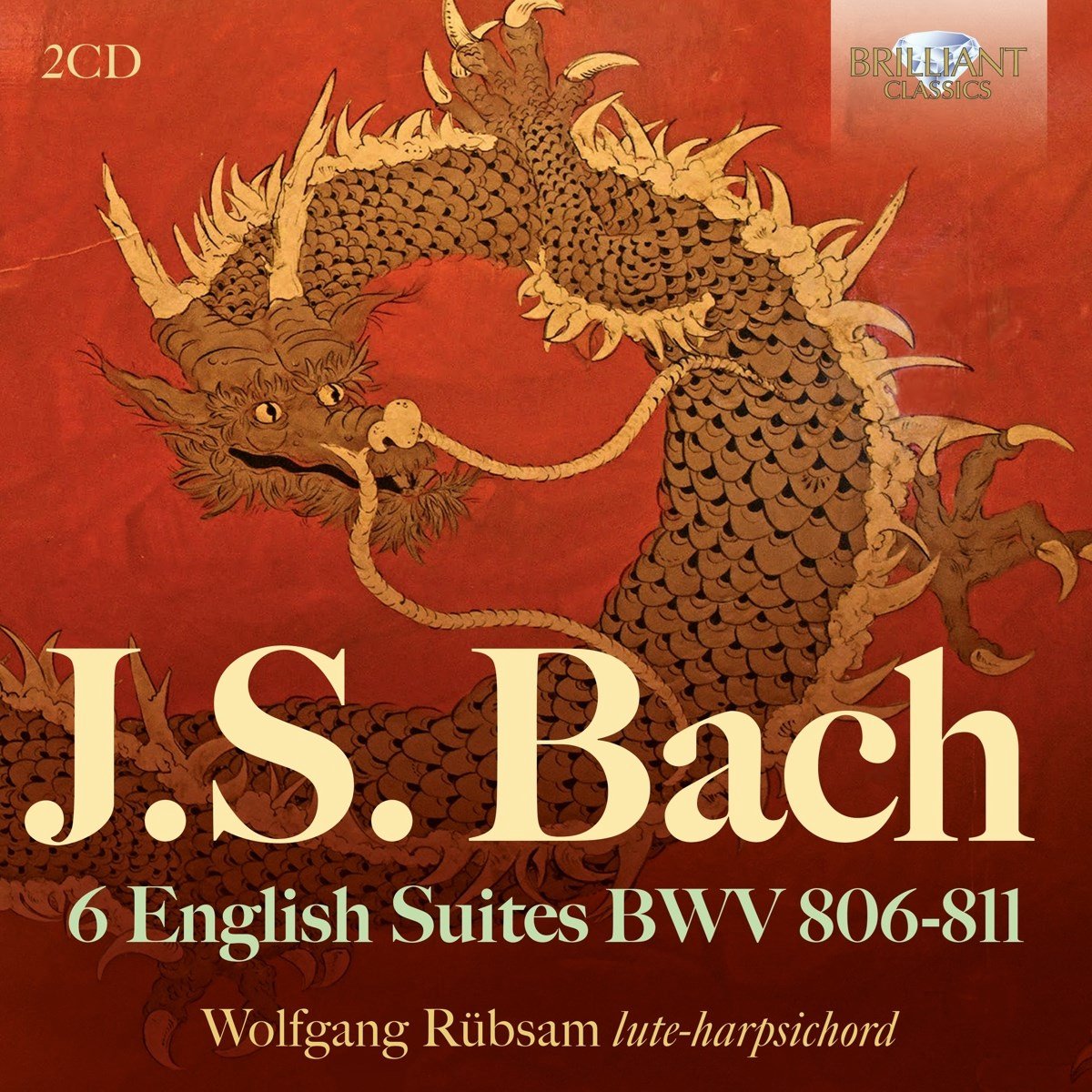 Wolfgang Rübsam - J.S. Bach: 6 English Suites Bwv 806-811 (2 CD)
