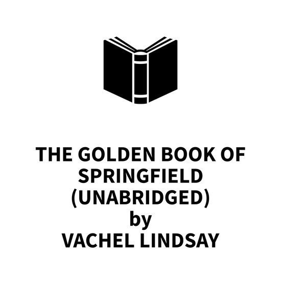 The Golden Book of Springfield (UNABRIDGED)