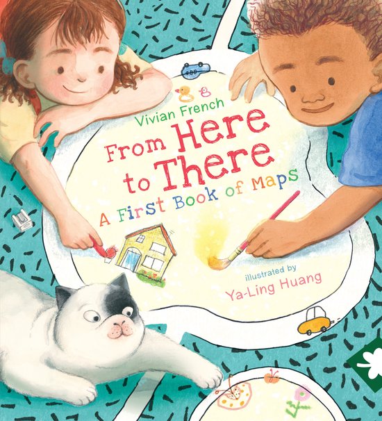 First Skills- From Here to There: A First Book of Maps - cover
