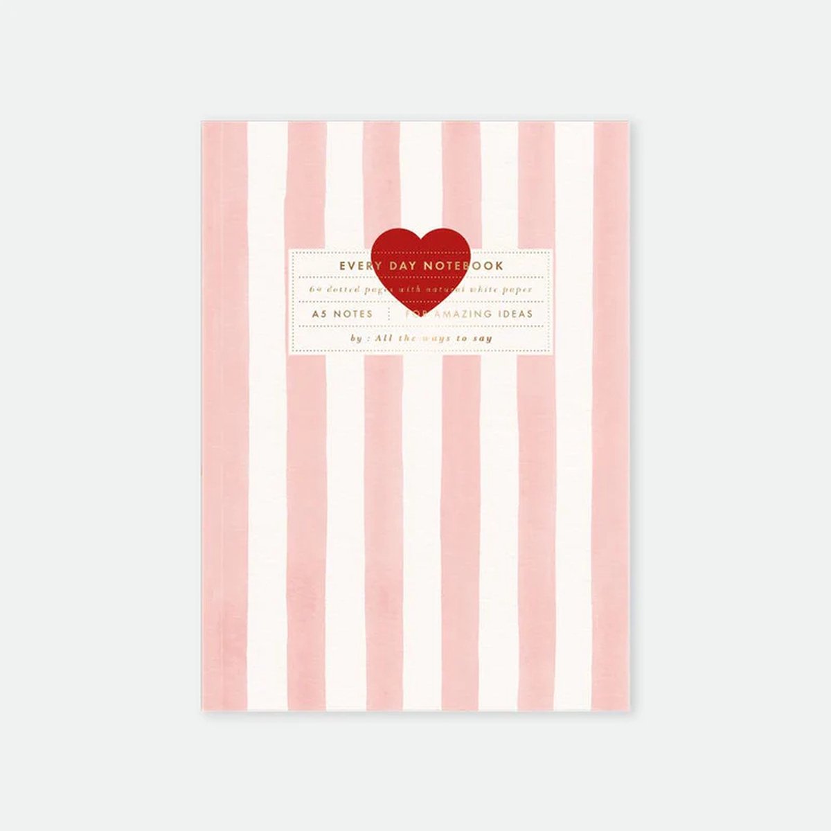 Notitieboek A5 Roze Strepen Hart All the ways to say - Dotted Notitieboek