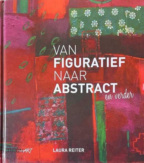 Van figuratief naar abstract en verder