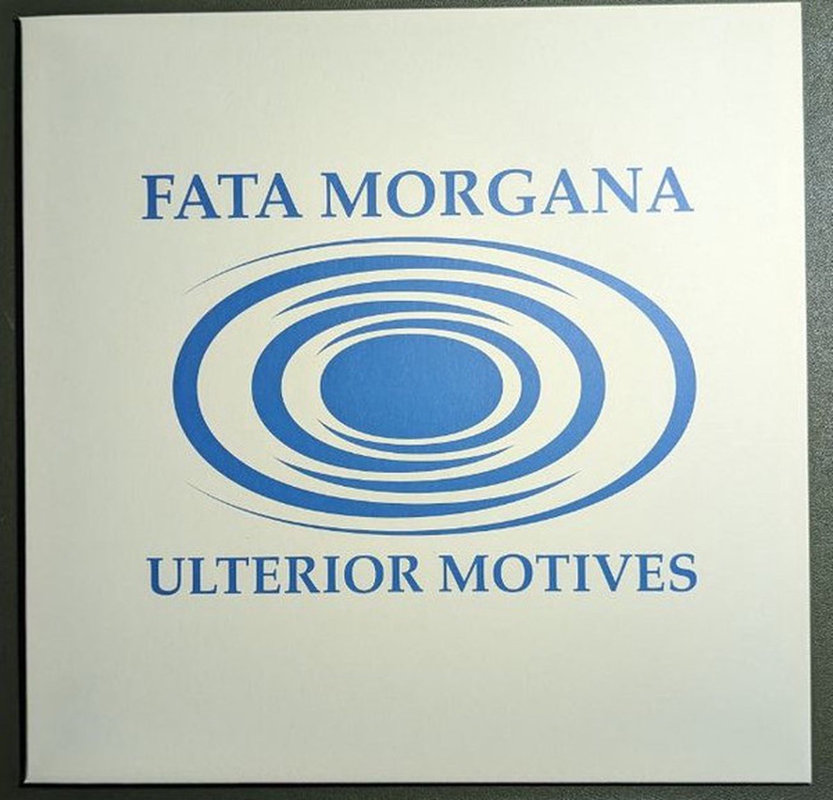 Fata Morgana - Ulterior Motives