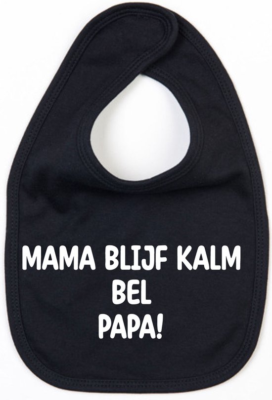 Bavoir Maman Keep Calm Call Dad - Zwart- Taille Unique