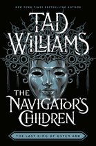 Last King of Osten Ard 4 - The Navigator's Children