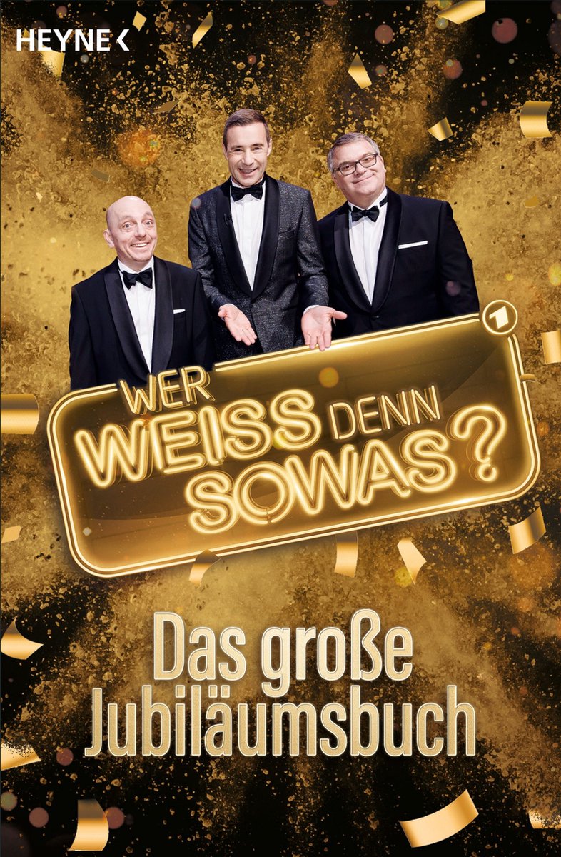 Wer weiß denn sowas? 9 - "Wer weiß denn sowas?" – Das große Jubiläumsbuch