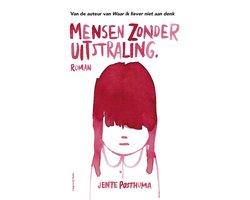 Omslag van Mensen zonder uitstraling
