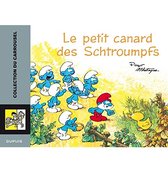 Carrousel - Tome 1 - Le petit canard des Schtroumpfs - Hardcover