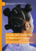 Gender and Cultural Studies in Africa and the Diaspora- Gender and Leadership in Nigeria and Ghana