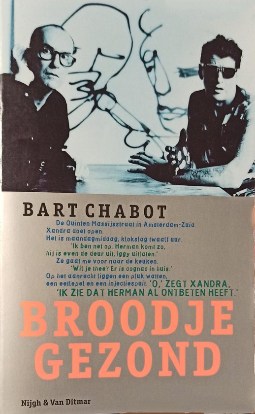 Boekomslag met twee mannen en tekst. Bart Chabot, Broodje Gezond. Nijgh & Van Ditmar.