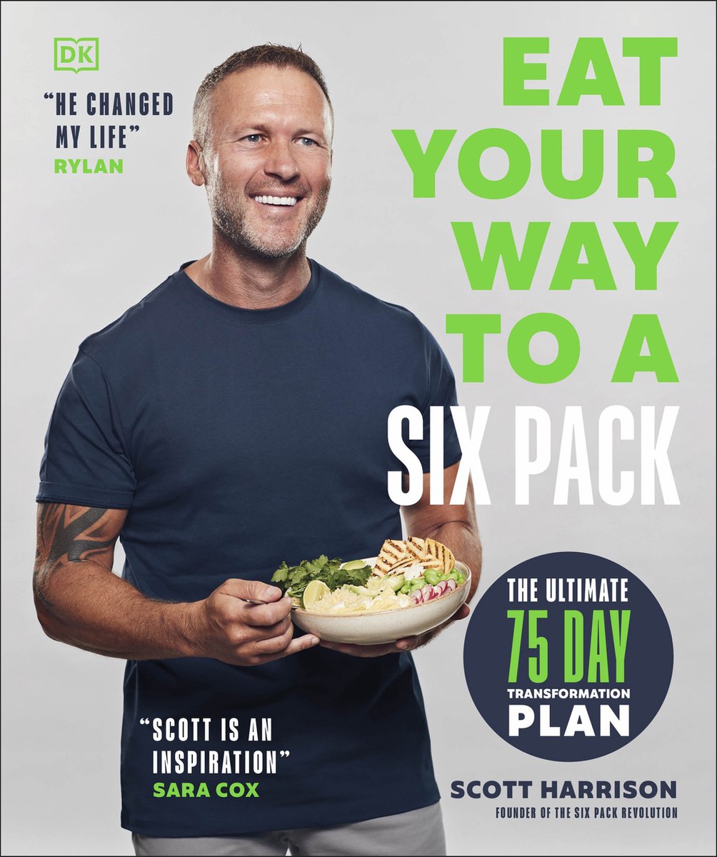 Eat Your Way To A Six Pack van Scott A Harrison