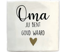 Tekst tegeltje Oma – Tekst tegeltje Oma –