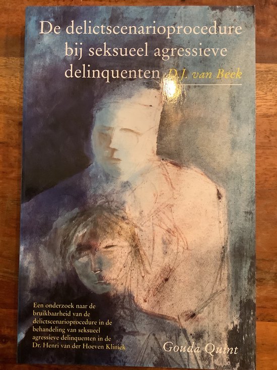 De delictscenarioprocedure bij seksueel agressieve delinquen ... - cover