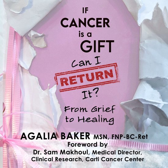 If Cancer is a Gift, Can I Return It? - cover