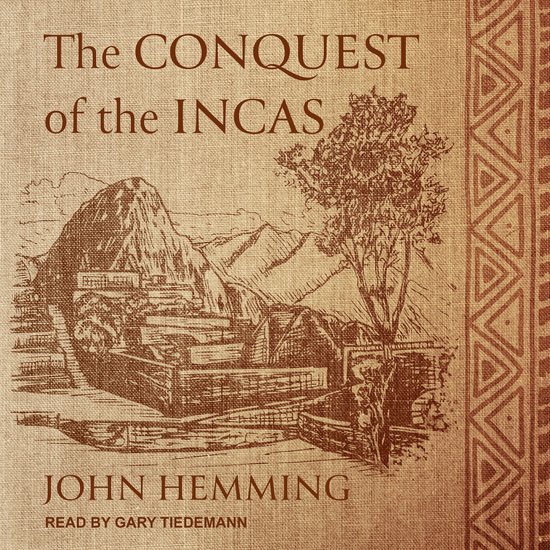 The Conquest of the Incas - cover
