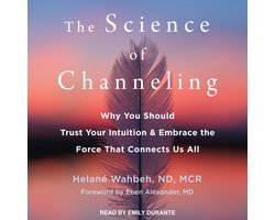 The Science of Channeling