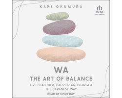 Wa - The Art of Balance