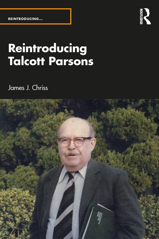 Reintroducing...- Reintroducing Talcott Parsons - cover