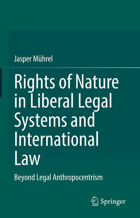 Law and Criminology (R0) - Rights of Nature in Liberal Legal ... - cover