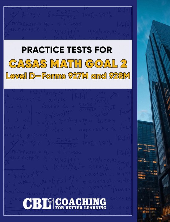Practice Tests for CASAS Math GOAL 2 Level D, Forms 927M and ... - cover