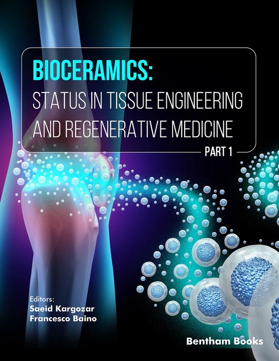 Bioceramics: Status in Tissue Engineering and Regenerative M ... - cover