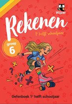 Rekenen Groep 6 Oefenboek - 1e helft schooljaar - Geschikt voor Leerling in Beeld (Cito) en IEP-toets midden groep 6 (M6) - van de onderwijsexperts van Wijzer over de Basisschool