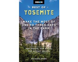 Moon Best of Yosemite (Second Edition)
