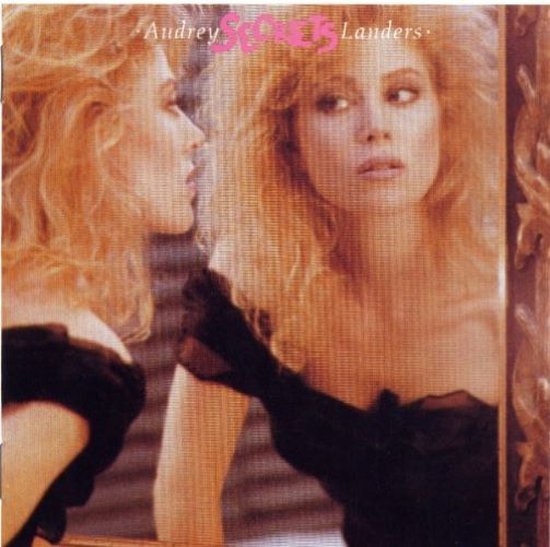 AUDREY LANDERS SECRETS