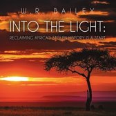 Into the Light