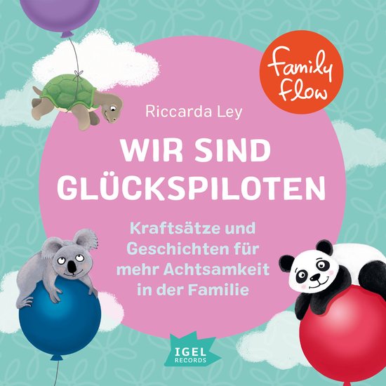 FamilyFlow. Wir sind Glückspiloten - cover