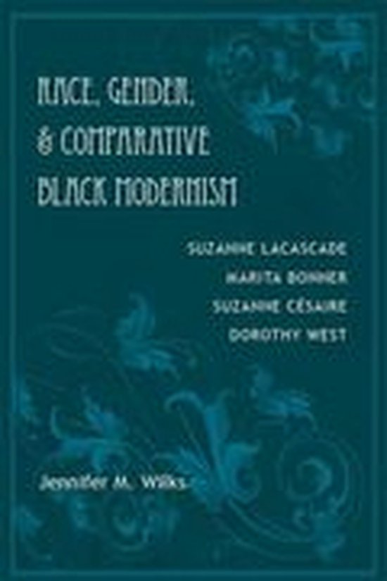 Race, Gender, and Comparative Black Modernism - cover