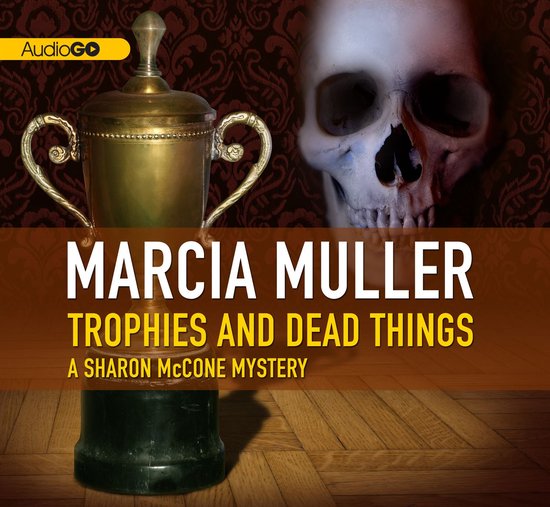 Trophies and Dead Things - cover
