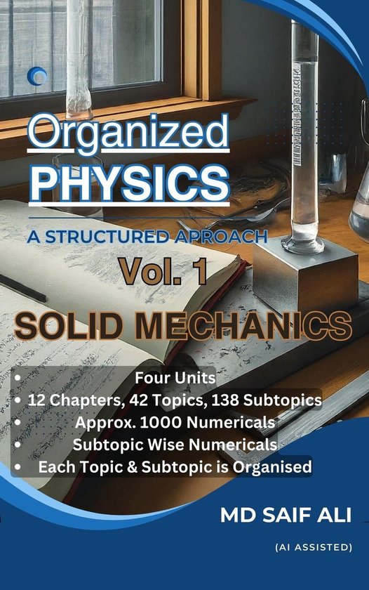 Organized Physics Series 1 - Organized Physics - A Structured Approach ...