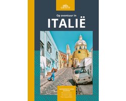 Op avontuur in - Op avontuur in Italië