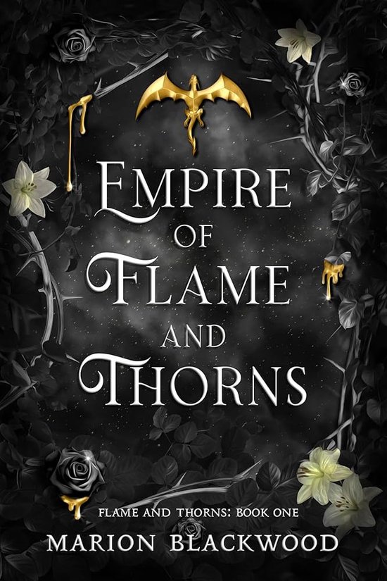 Flame and Thorns- Empire of Flame and Thorns