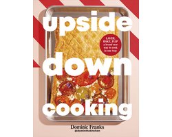 Upside Down Cooking- Upside Down Cooking