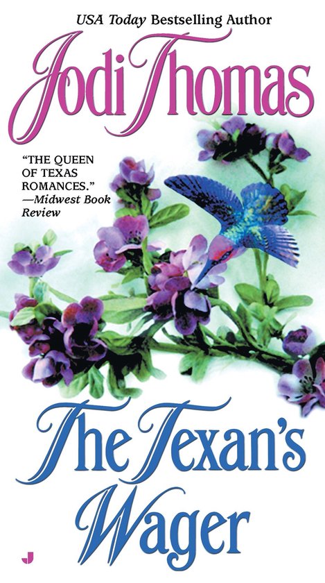 De cover van het boek 'The Texan's Wager' van Jodi Thomas, met een blauwe vogel en paarse bloemen.