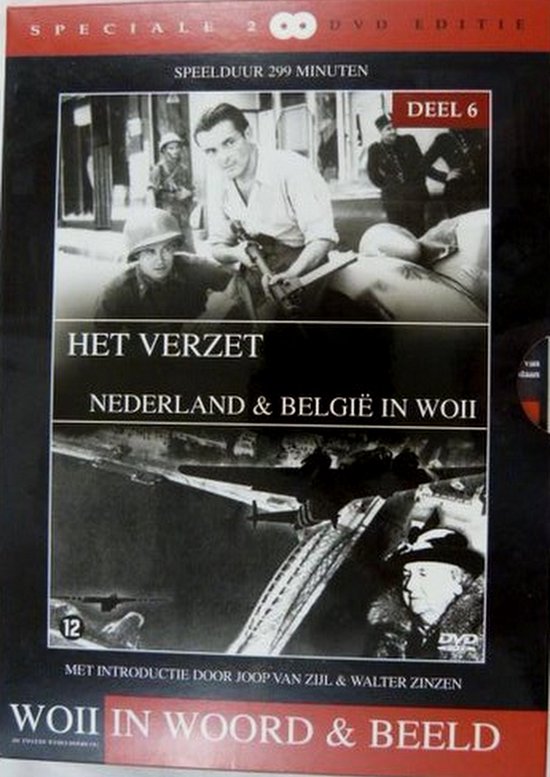 WOII in woord & beeld Deel 6, Het verzet/ Nederland & België in WOII